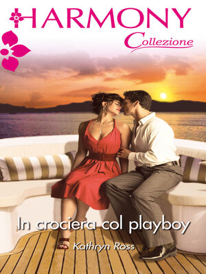 cover image of In crociera col playboy